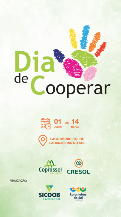 DIA â€œCâ€, DIA DE COOPERAR. 1Âº de julho comemoraremos o Dia Internacional do Cooperativismo 